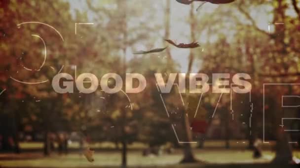Animation Words Good Vibes Written White Blue Letters Distorting Autumn — Stock Video