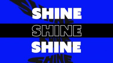 Parıltı kelimesinin animasyonu siyah-beyaz hareket ediyor ve mavinin üzerinde deforme oluyor. Sonra pembe. pozitif duygular ve mesaj konsepti, dijital olarak oluşturulmuş video.