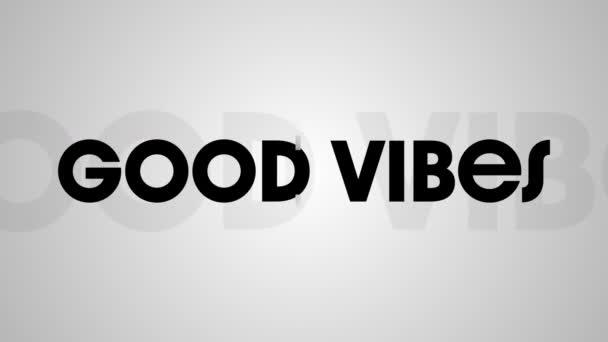 Digital Animation Good Vibes Text Shadow Effect Grey Background Positive — Stock Video