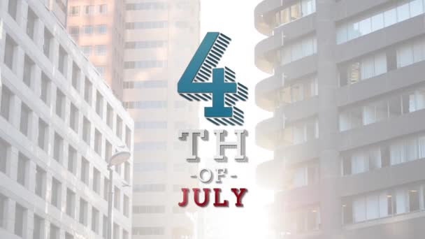 Şehir Manzarasında Temmuz Metninin Animasyonu Amerikan Vatanseverliği Bağımsızlık Kutlama Konsepti — Stok video