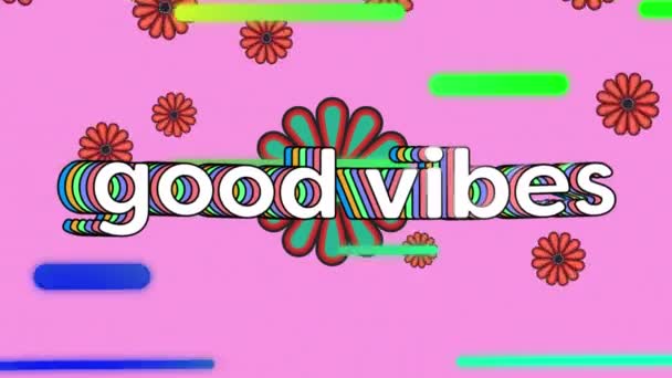 Animation Good Vibes Text Stripes Flowers Moving Hypnotic Motion Video — Stock Video