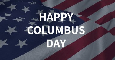 Arka planda Amerikan bayrağı sallanmasına karşı Columbus Günü mesajınız kutlu olsun. Columbus Günü şablon arkaplan tasarımı kavramı