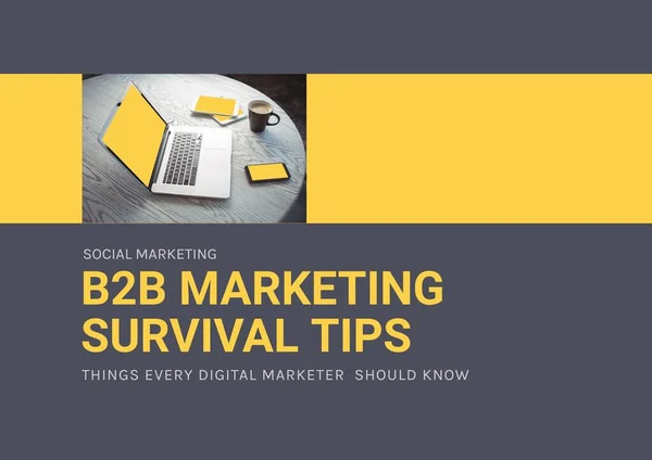 Composition of b2b marketing survival tips text with laptop on table in orange banner, on grey. business and marketing guide design template concept digitally generated image.