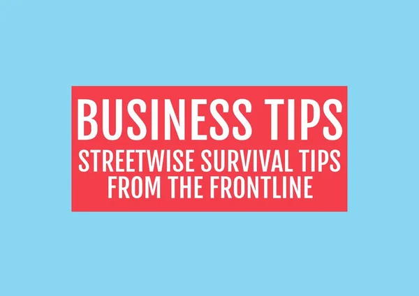 Composition of business tips streetwise survival tips text in white in red rectangle, on blue. business and marketing guide design template concept digitally generated image.