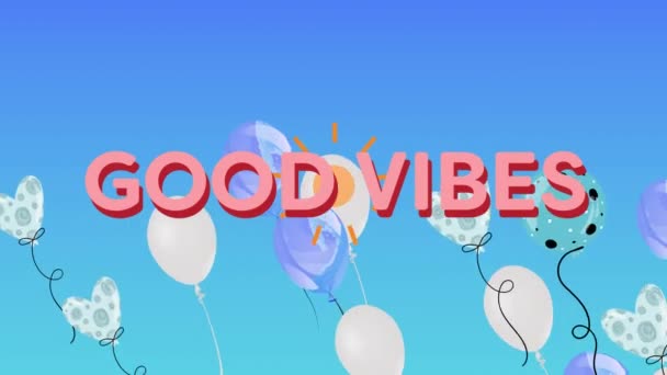 Animation Der Wörter Good Vibes Pink Mit Schwebenden Luftballons Auf — Stockvideo