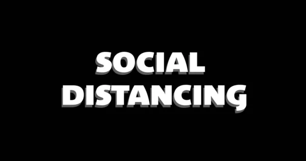 Изображение Слов Social Distancing Написанных Белым Растворяющихся Черном Фоне Глобальный — стоковое фото