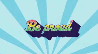 Mavi arkaplanda renkli harflerle gururlu metnin animasyonu. gurur ve eşitlik kavramı dijital olarak oluşturulmuş video.