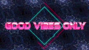 İyi titreşimlerin animasyonu sadece mavi kaleydoskopik şekillerdeki neon çizgilerin üzerine pembe metalik metinlerle yazılır. Video oyunu, eğlence ve dijital arayüz kavramı dijital olarak oluşturuldu.