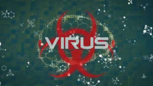 Virus Tekst Biohazard Symbool Tegen Moleculaire Structuren Menselijke Hersenen Groene — Stockvideo