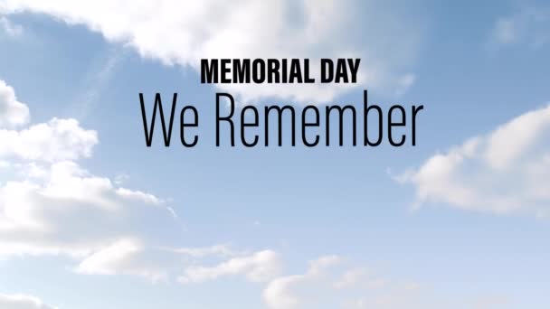 Animation Memorial Day Text Blue Sky Clouds Patriotism Celebration Concept — Stock Video