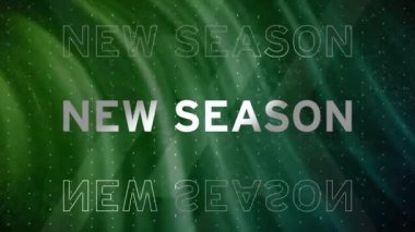 Yeşil sıvı arkaplan üzerine yeni sezon metinlerinin animasyonu. arkaplan alışverişi ve perakende konsepti dijital olarak oluşturulmuş video.
