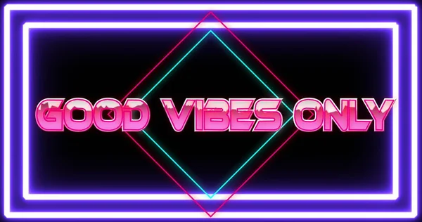 Image of good vibes only text in pink metallic letters over diamonds and neon purple frame. Global network of connection and image game concept digitally generated image.