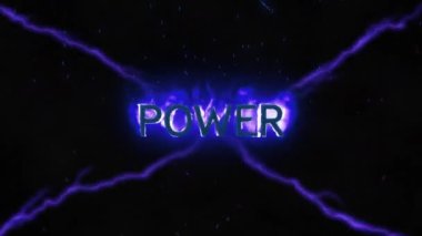 Siyah arkaplandaki yıldırımlar üzerinde güç metninin animasyonu. Sosyal medya ve iletişim arayüzü kavramı dijital olarak oluşturulmuş video.