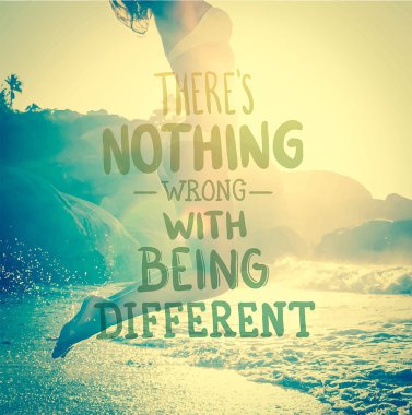 Theres nothing wrong with being different clipart