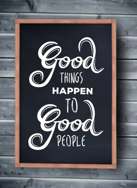 Καλά πράγματα συμβαίνουν σε καλούς ανθρώπους — Διανυσματικό Αρχείο