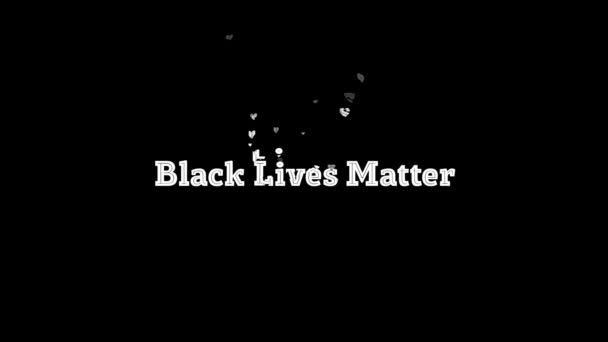 Black Lives Záleží Slově Izolovaném Pozadí Záběry Black Lives Matters — Stock video