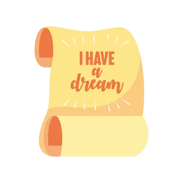 Martin Luther King Day, scroll paper i have a dream text — Stockvector