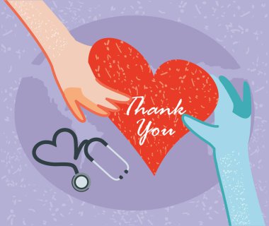 Teşekkürler, kalbi ve steteskopu olan eller.