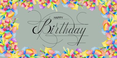 Kartpostal, internet afişi, doğum günü tebrikleriyle dolu düz uzanma, yazıyla - mutlu yıllar suluboya çiçekleriyle