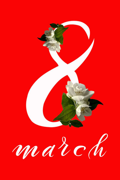International Women's Day March 8! Flat Lay, banner, greeting card with flowers from March 8.