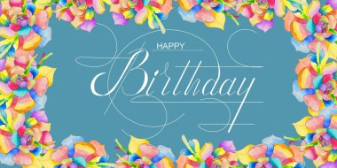 Kartpostal, internet afişi, doğum günü tebrikleriyle dolu düz uzanma, yazıyla - mutlu yıllar suluboya çiçekleriyle