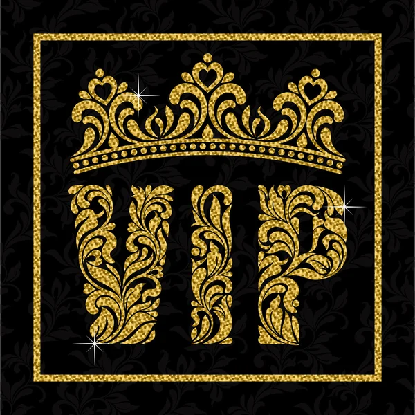 Una pancarta con la inscripción VIP y corona de motivos florales. Cartas, marco y corona cubiertos con brillo de oro — Vector de stock