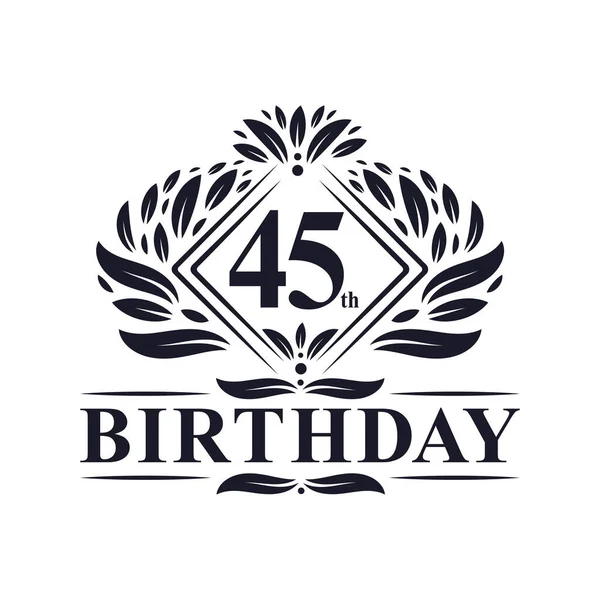 Logo Compleanno Anni Celebrazione Compleanno 45Th Lusso — Vettoriale Stock