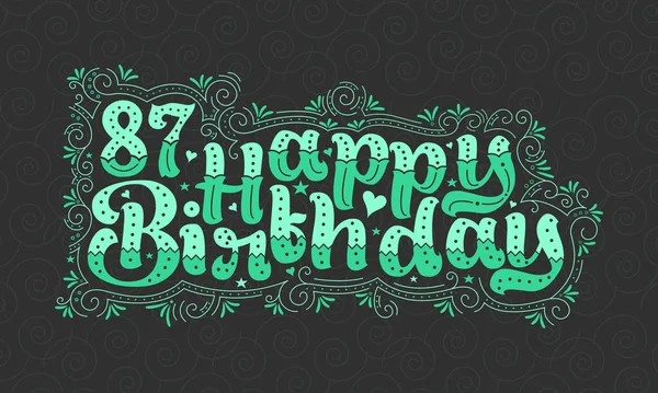 Happy Birthday Liternictwo Lat Urodziny Piękne Typografia Projekt Zielonymi Kropkami — Wektor stockowy