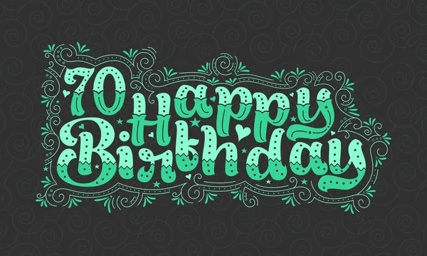 70Th Happy Birthday Lettering Years Birthday Beautiful Typography Design Green — Stock Vector