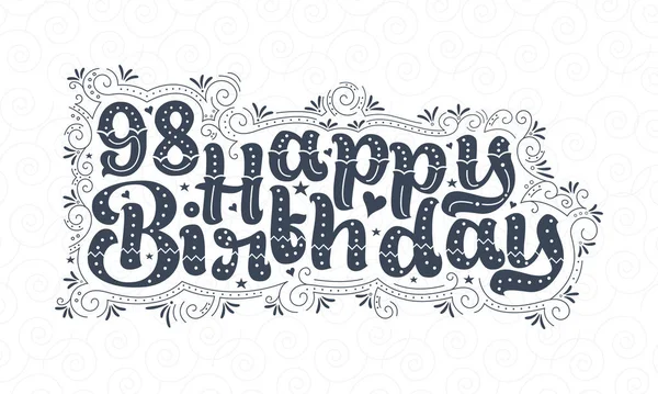 98E Gelukkige Verjaardag Belettering Jaar Verjaardag Mooie Typografie Ontwerp Met — Stockvector