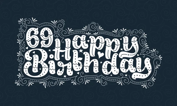69岁生日快乐信笺 69岁生日美丽的字体设计 有圆点 线条和树叶 — 图库矢量图片