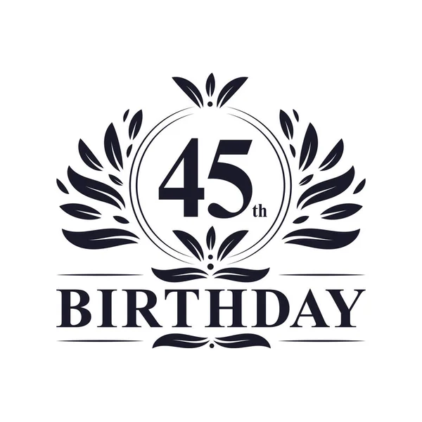 45歳の誕生日のお祝い 豪華な45年の誕生日のロゴデザイン — ストックベクタ