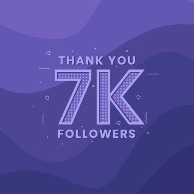 Teşekkürler 7K takipçileri, sosyal ağlar için tebrik kartı şablonu.
