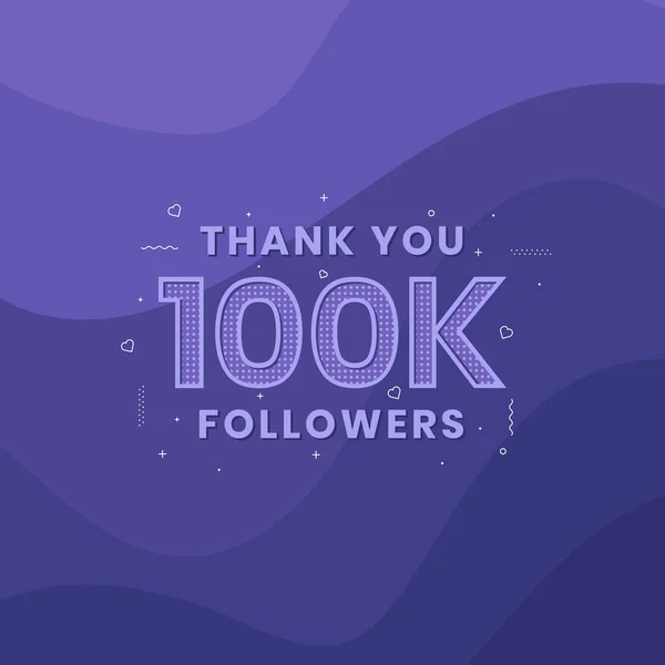 Thank You 100K Followers Greeting Card Template Social Networks — Stock Vector