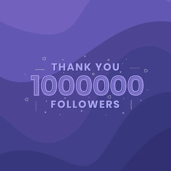 Danke 1000000 Follower Grußkartenvorlage Für Soziale Netzwerke — Stockvektor