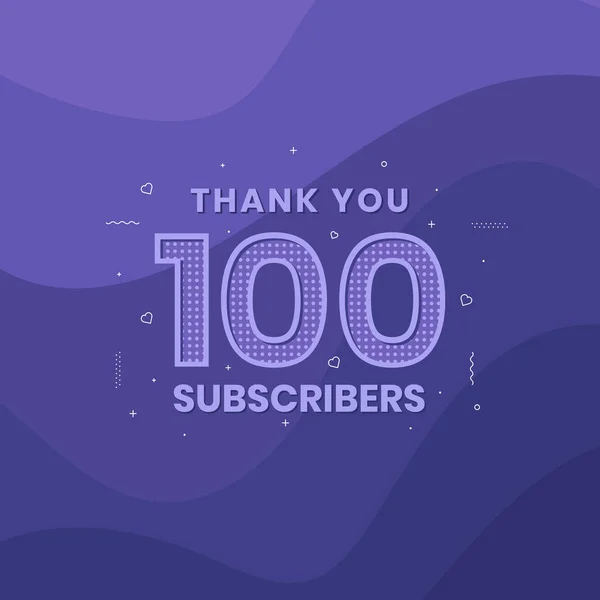 Thank You 100 Subscribers 100 Subscribers Celebration — Stock Vector