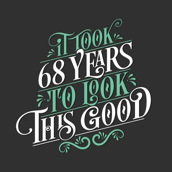 人们花了68年的时间 用漂亮的书法字体设计了这个美好的生日和38周年庆祝活动 — 图库矢量图片