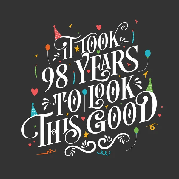 人们花了98年的时间 用漂亮的书法字体设计了这个美好的生日和98周年庆祝会 — 图库矢量图片