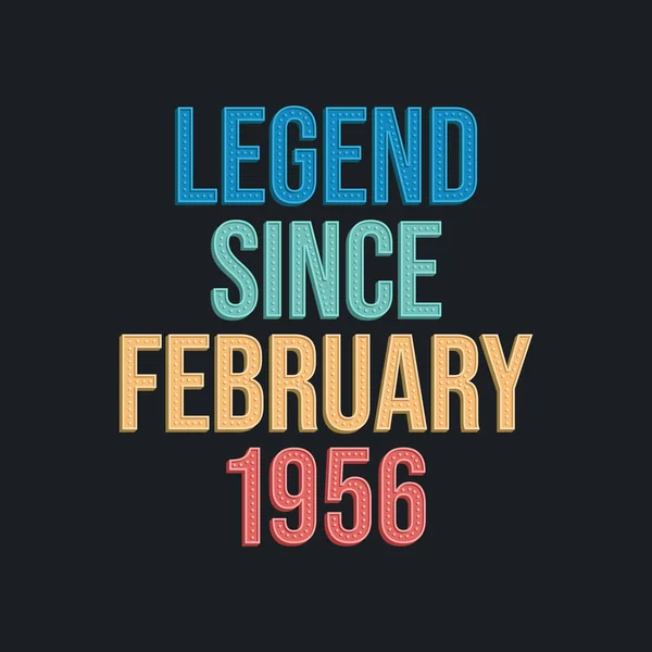 1956年2月からの伝説 レトロヴィンテージ誕生日タイポグラフィのデザインTシャツ — ストックベクタ