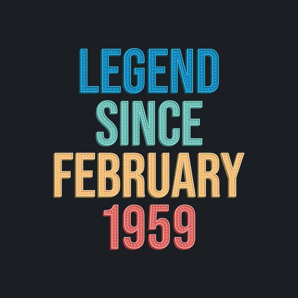 伝説1959年2月 レトロヴィンテージの誕生日タイポグラフィのデザイン — ストックベクタ