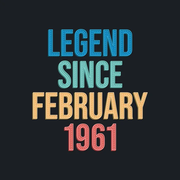 1961年2月からの伝説 レトロヴィンテージ誕生日タイポグラフィのデザイン — ストックベクタ