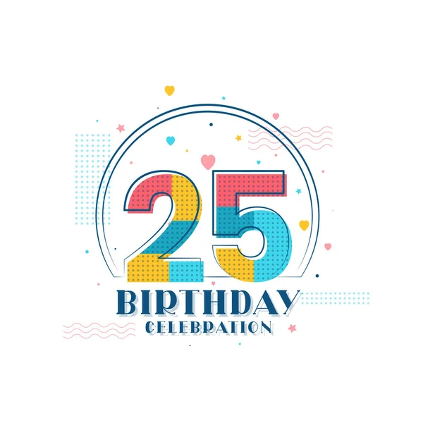 25誕生日のお祝い 現代の25誕生日のデザイン — ストックベクタ