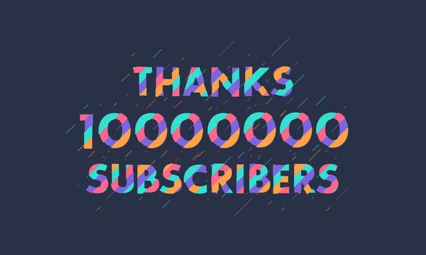 Thanks 10000000 Subscribers 10M Subscribers Celebration Modern Colorful Design — Stock Vector