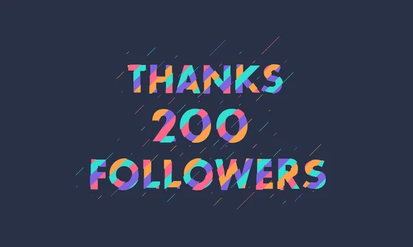 Thanks 200 Followers Celebration Modern Colorful Design — Stock Vector