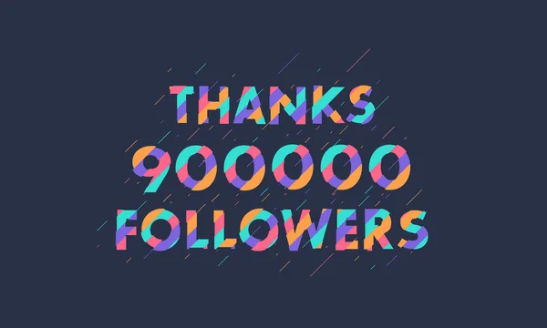 Thanks 900000 Followers 900K Followers Celebration Modern Colorful Design — Stock Vector