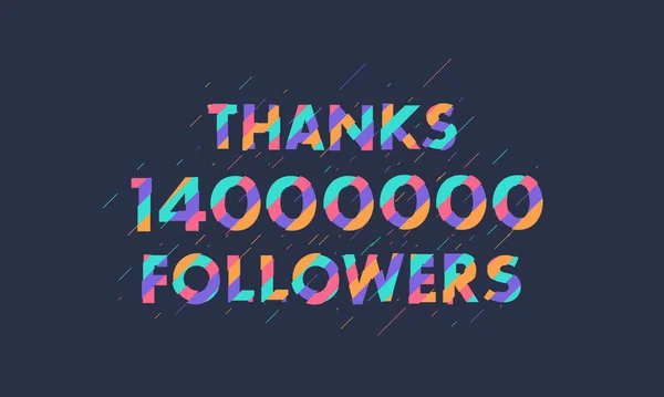 Thanks 14000000 Followers 14M Followers Celebration Modern Colorful Design — Stock Vector