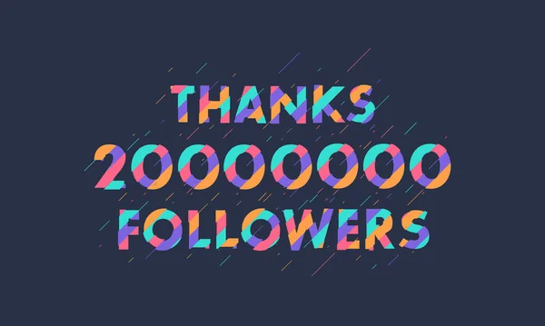 Merci 20000000 Followers 20M Followers Célébration Design Coloré Moderne — Image vectorielle