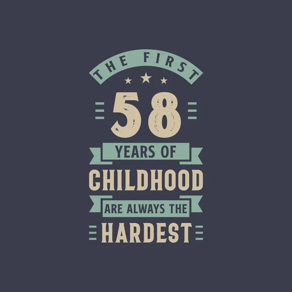 Los Primeros Años Infancia Son Siempre Los Más Difíciles Años — Vector de stock