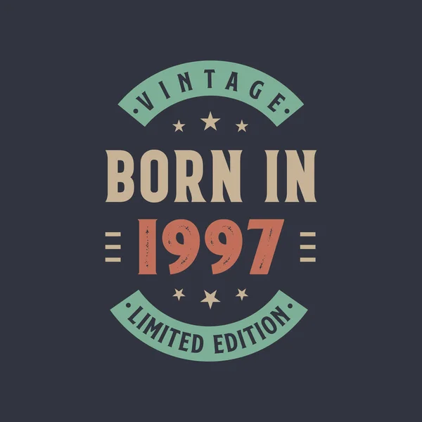 Jahrgang 1997 Geboren Jahrgang 1997 Retro Vintage Geburtstagsdesign — Stockvektor