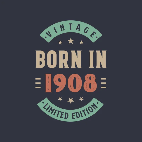 Jahrgang 1908 Jahrgang 1908 Retro Vintage Geburtstagsdesign — Stockvektor